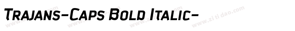 Trajans-Caps Bold Italic字体转换